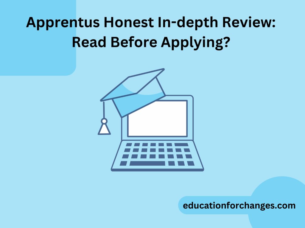 Apprentus Honest In-depth Review: Read Before Applying?