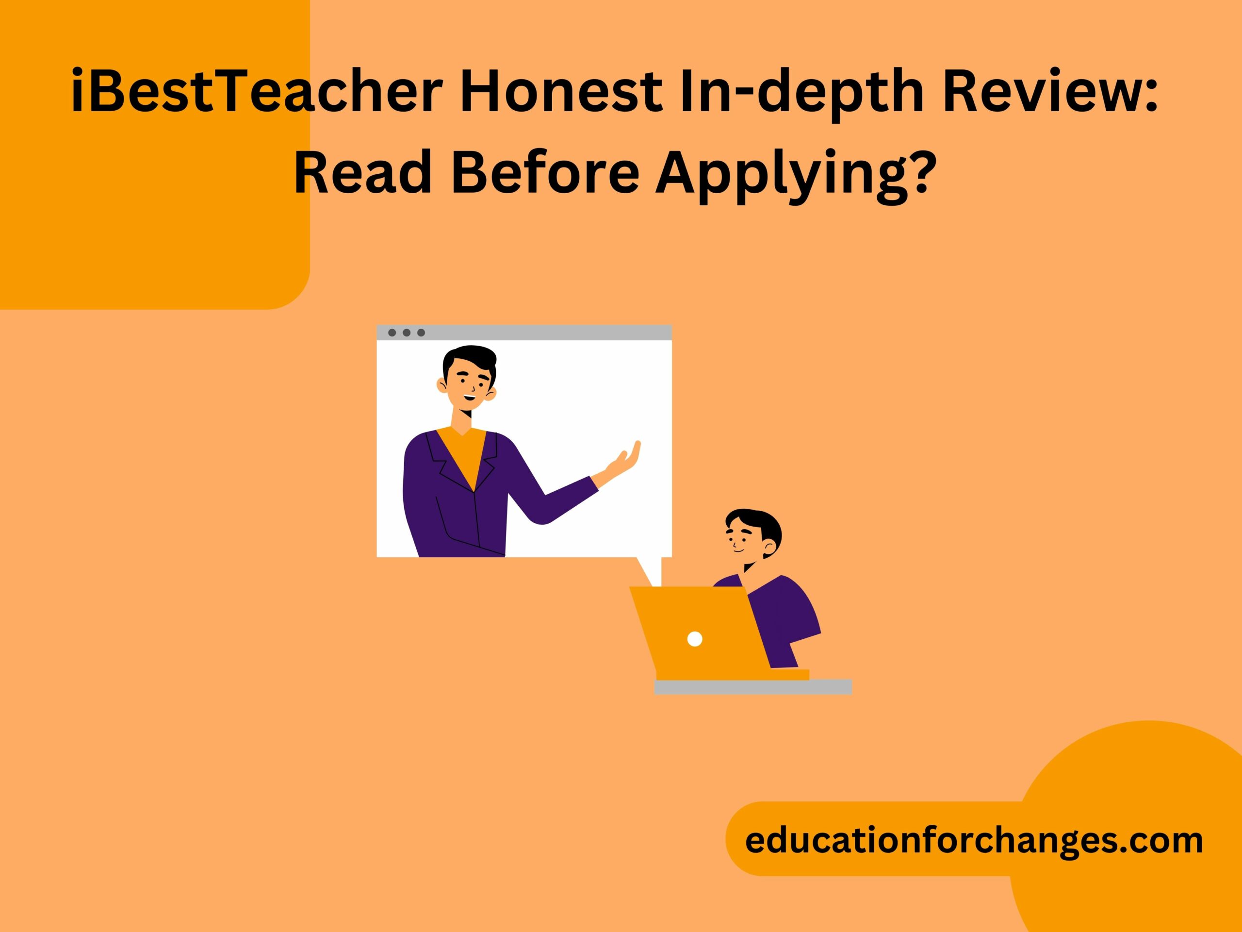 iBestTeacher Honest In-depth Review: Read Before Applying?