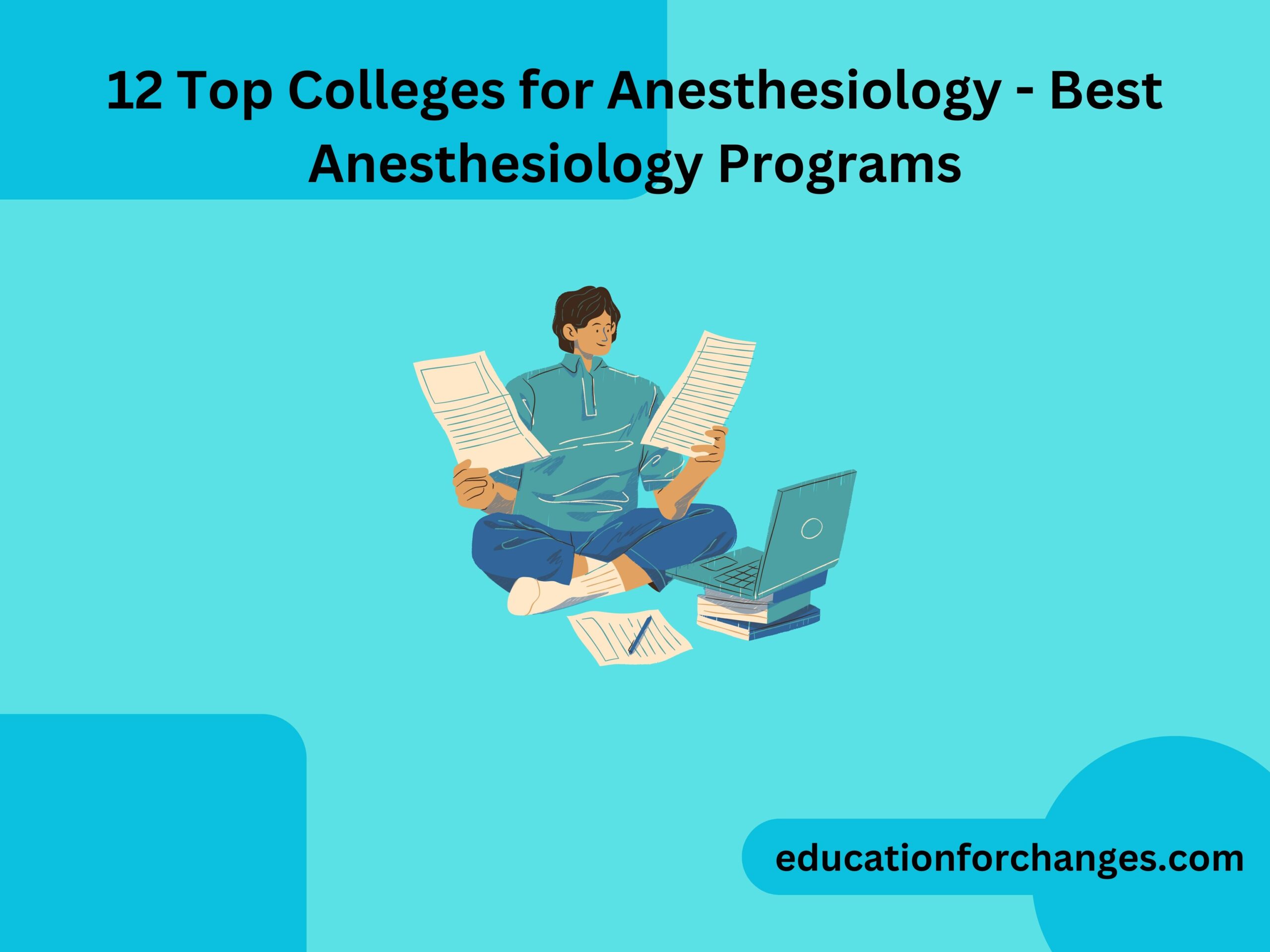 12 Top Colleges for Anesthesiology - Best Anesthesiology Programs