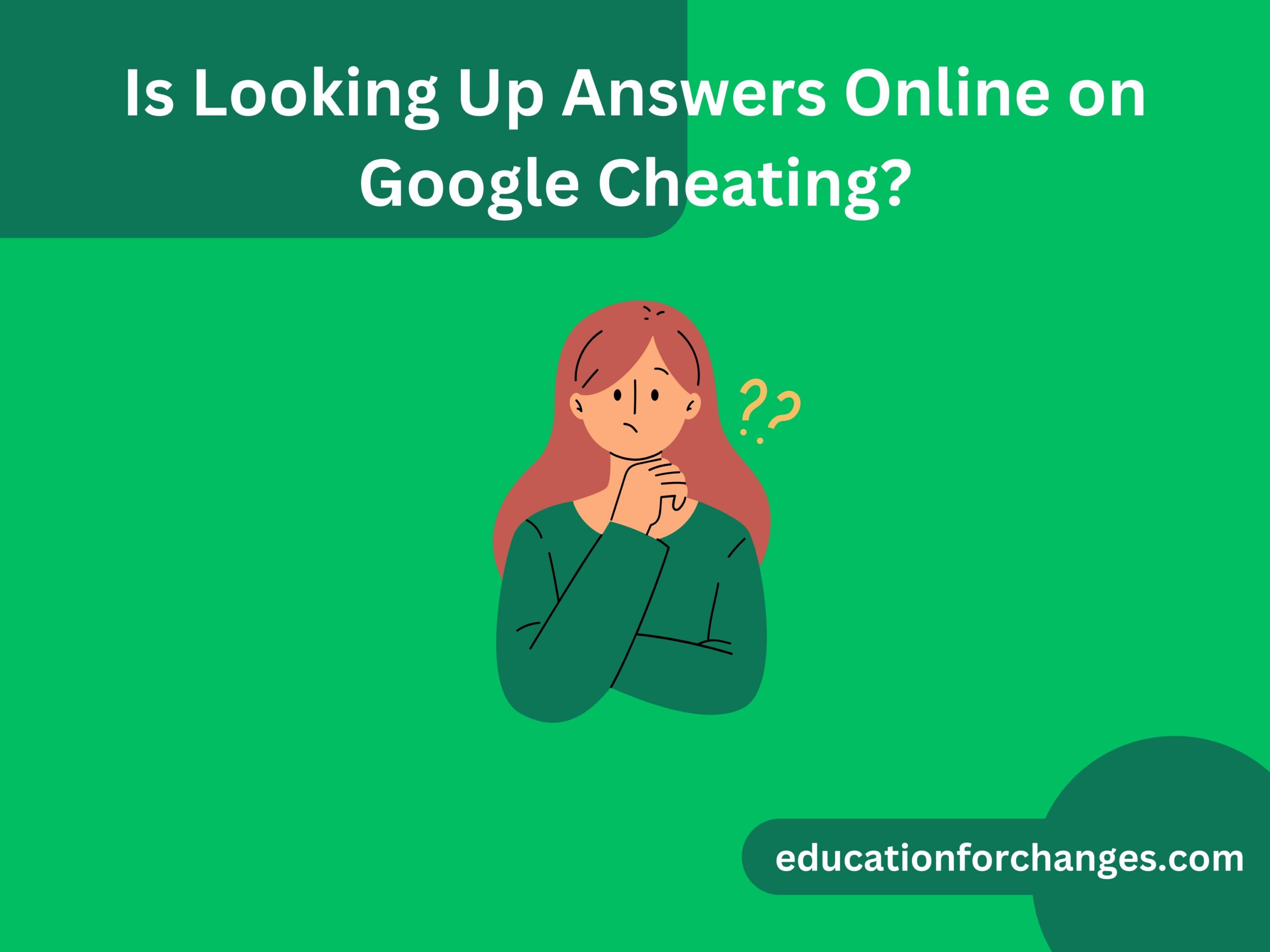 Is Looking Up Answers Online on Google Cheating