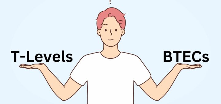 T-Levels vs BTECs – Pros and Cons