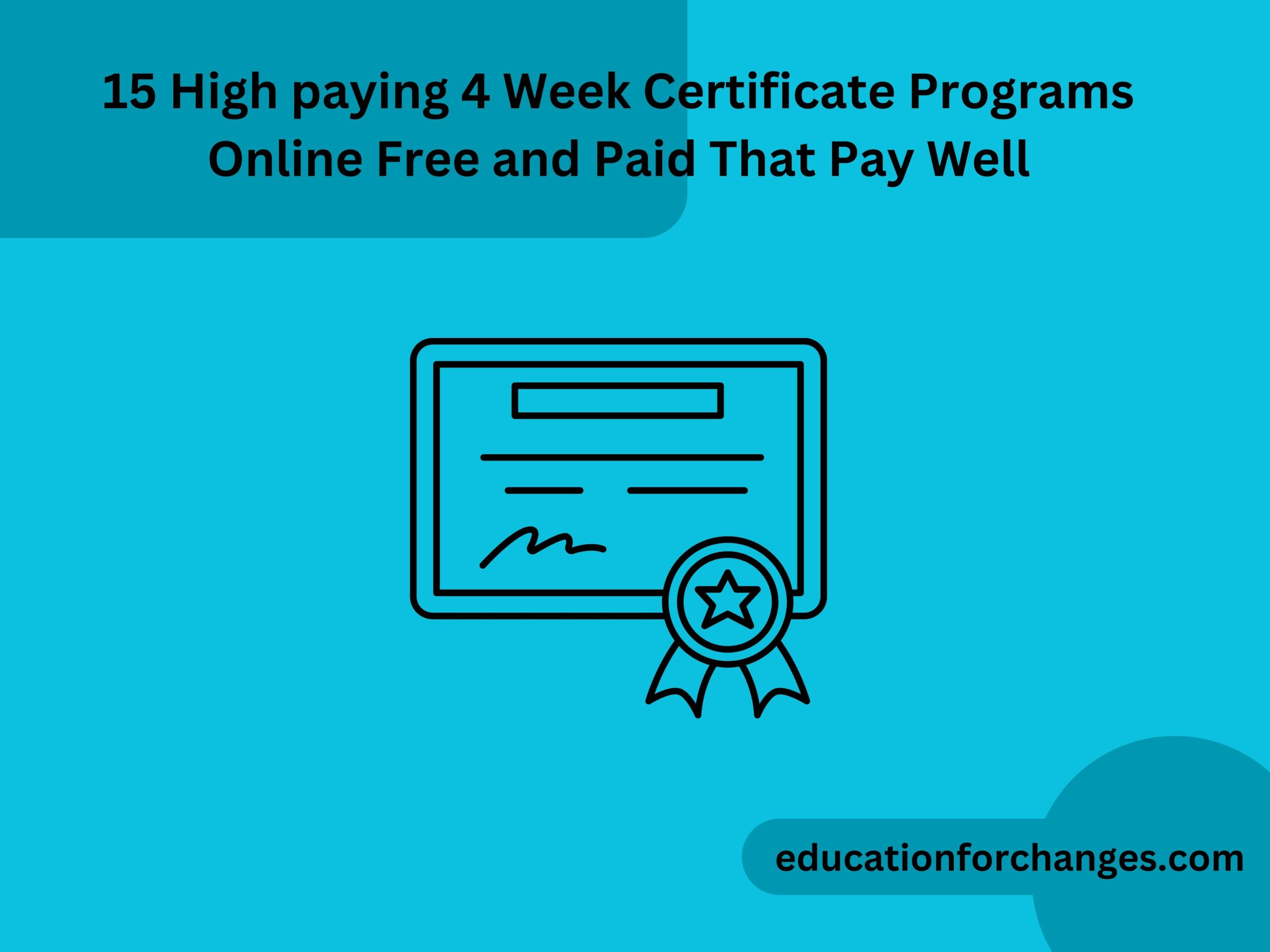 15 High paying 4 Week Certificate Programs Online Free and Paid That Pay Well