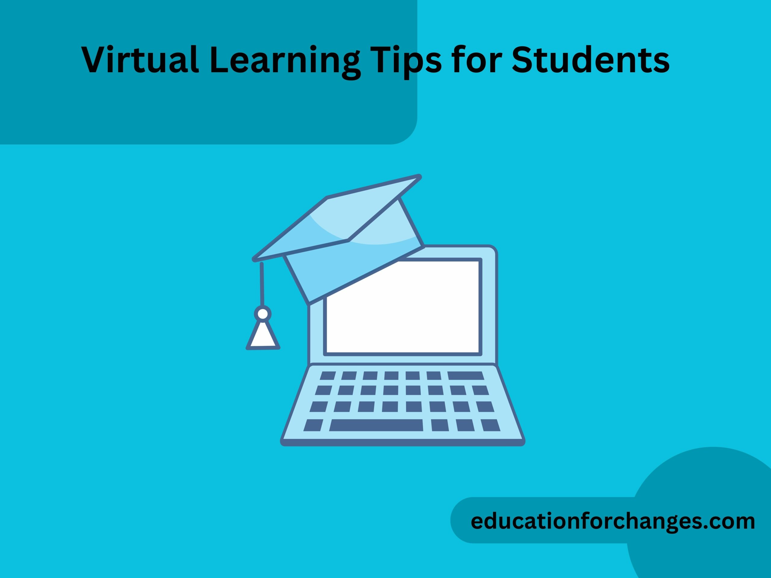 Virtual Learning Tips for Students