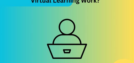 What is Virtual Learning and How does Virtual Learning Work