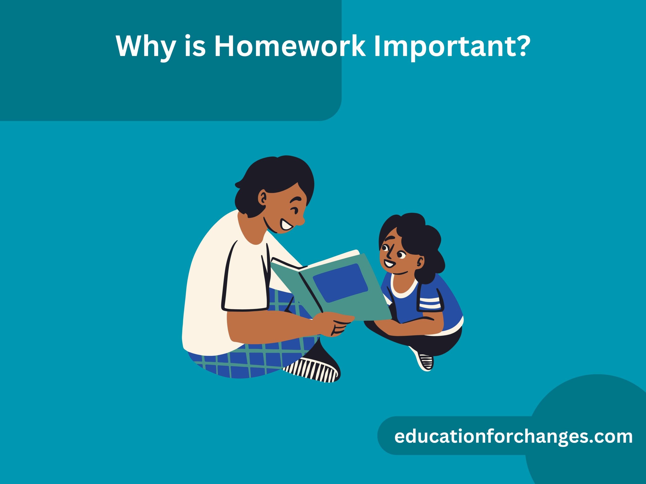 Why is Homework Important