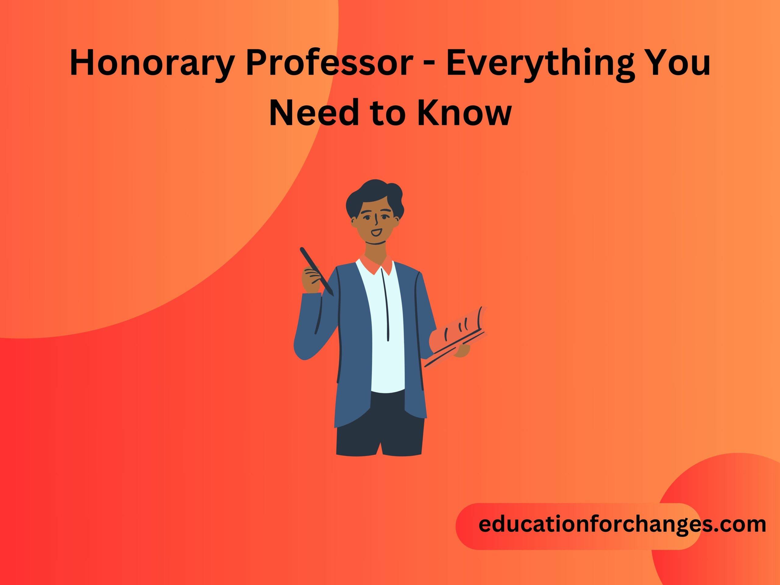 Honorary Professor - Everything You Need to Know