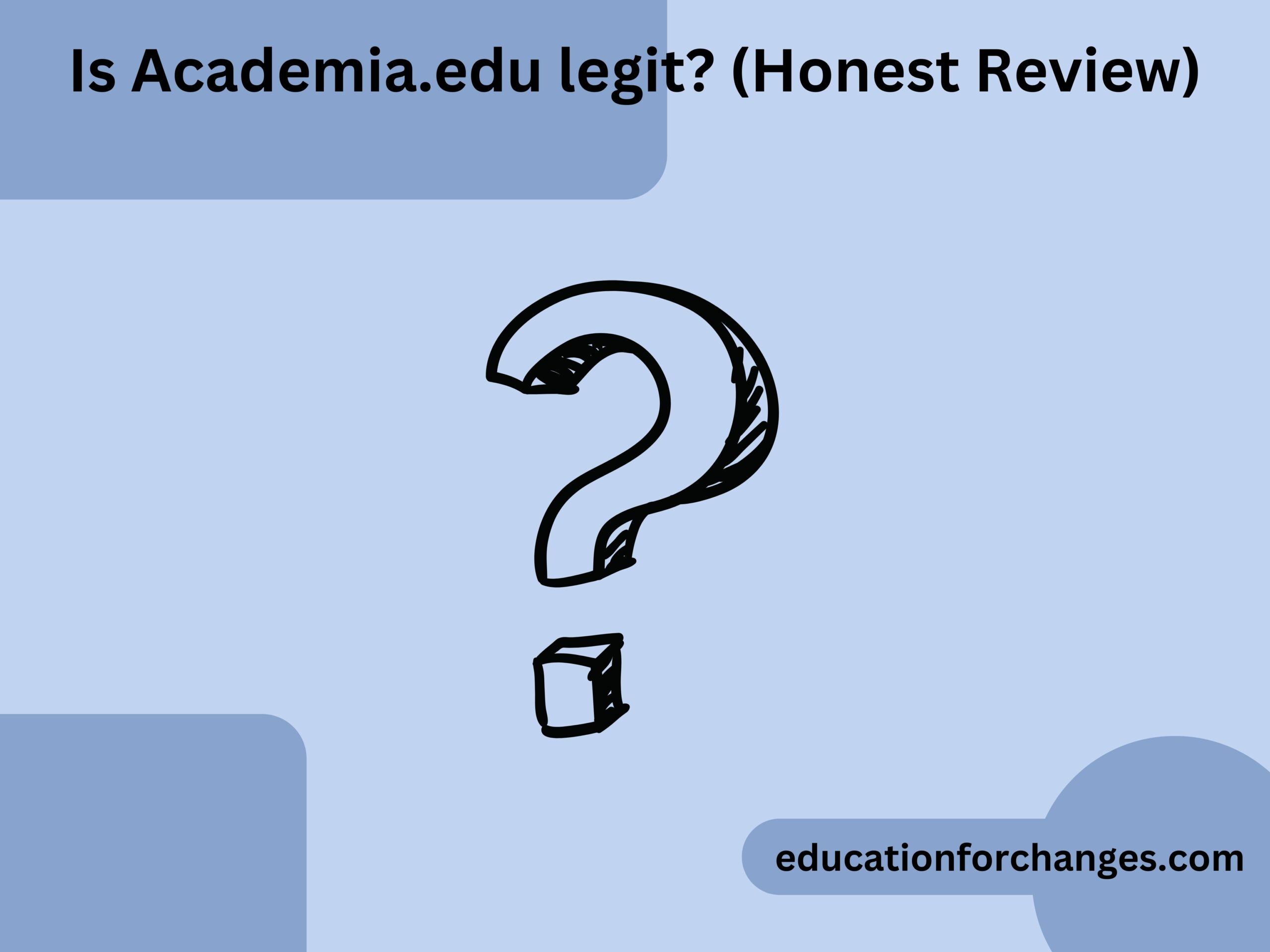 Is Academia.edu legit (Honest Review)