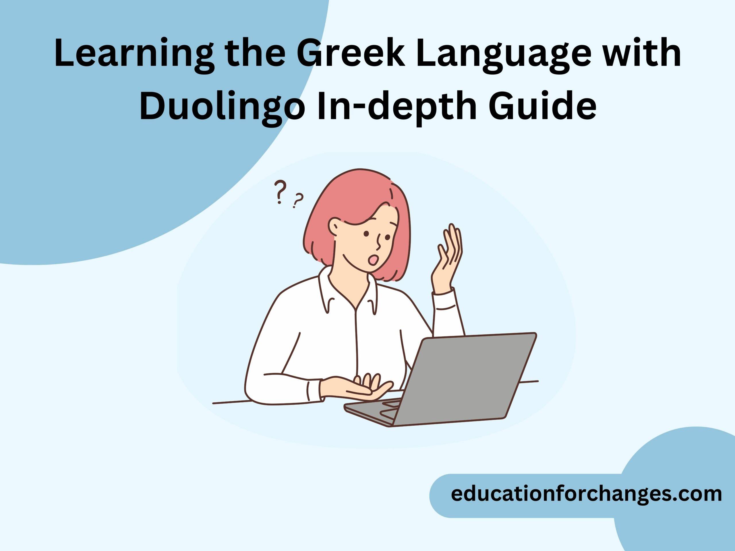 Learning the Greek Language with Duolingo In-depth Guide