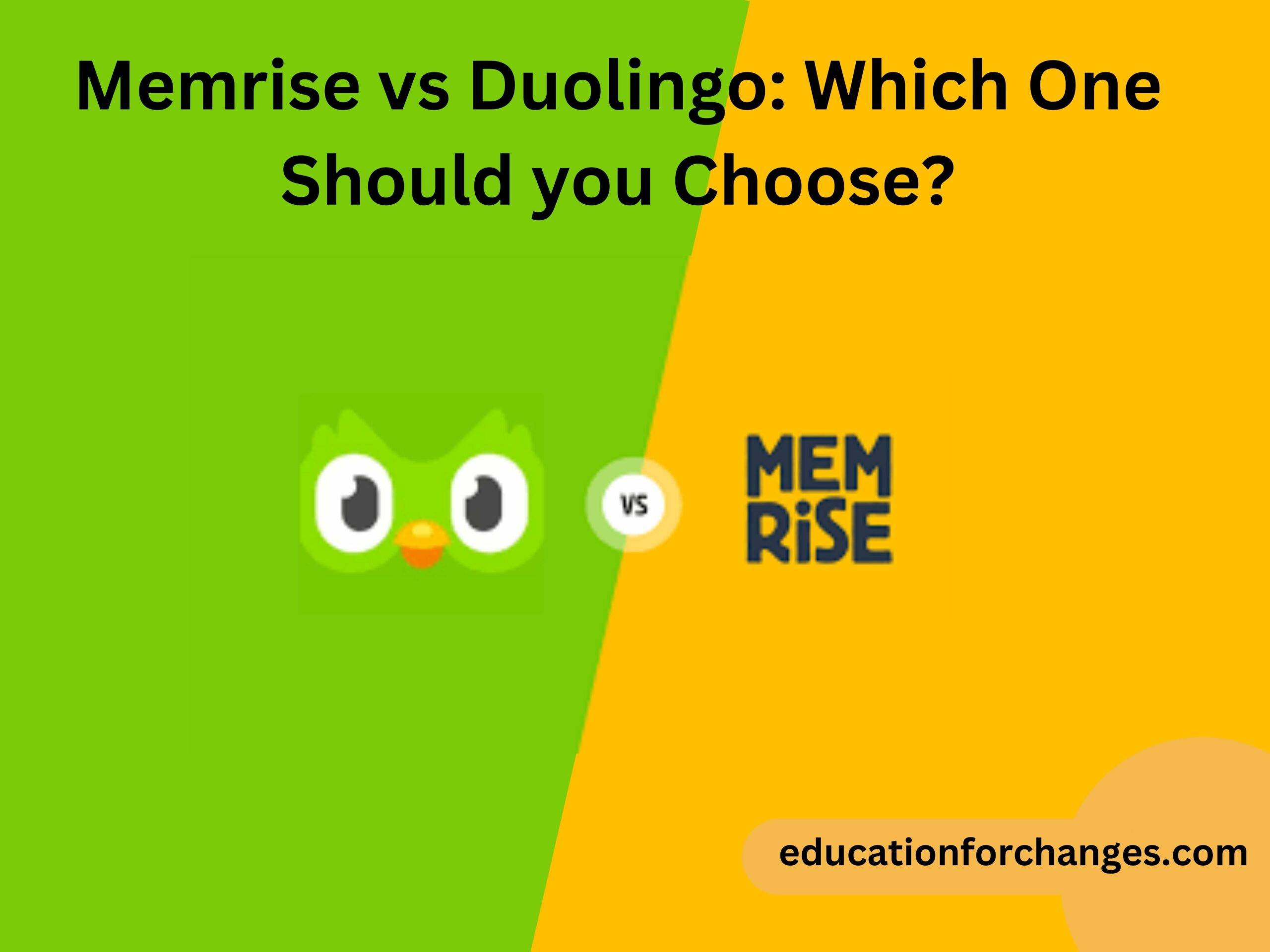 Memrise vs Duolingo Which One Should you Choose