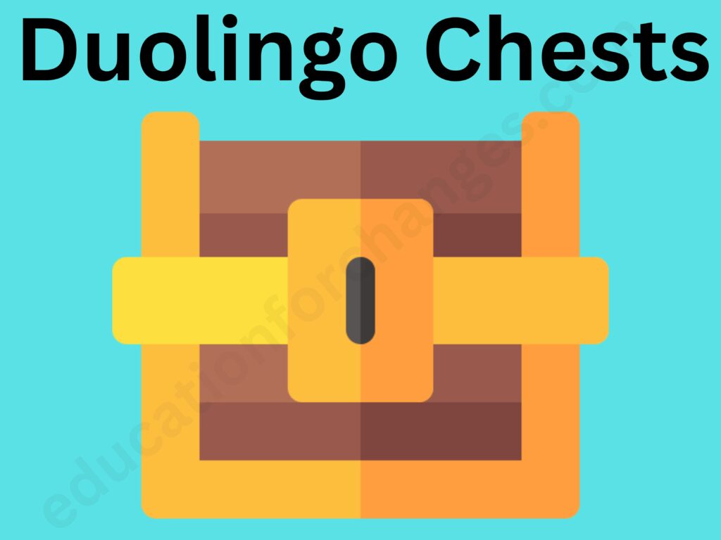 Duolingo Chests Explained: Time To Open & Everything Else