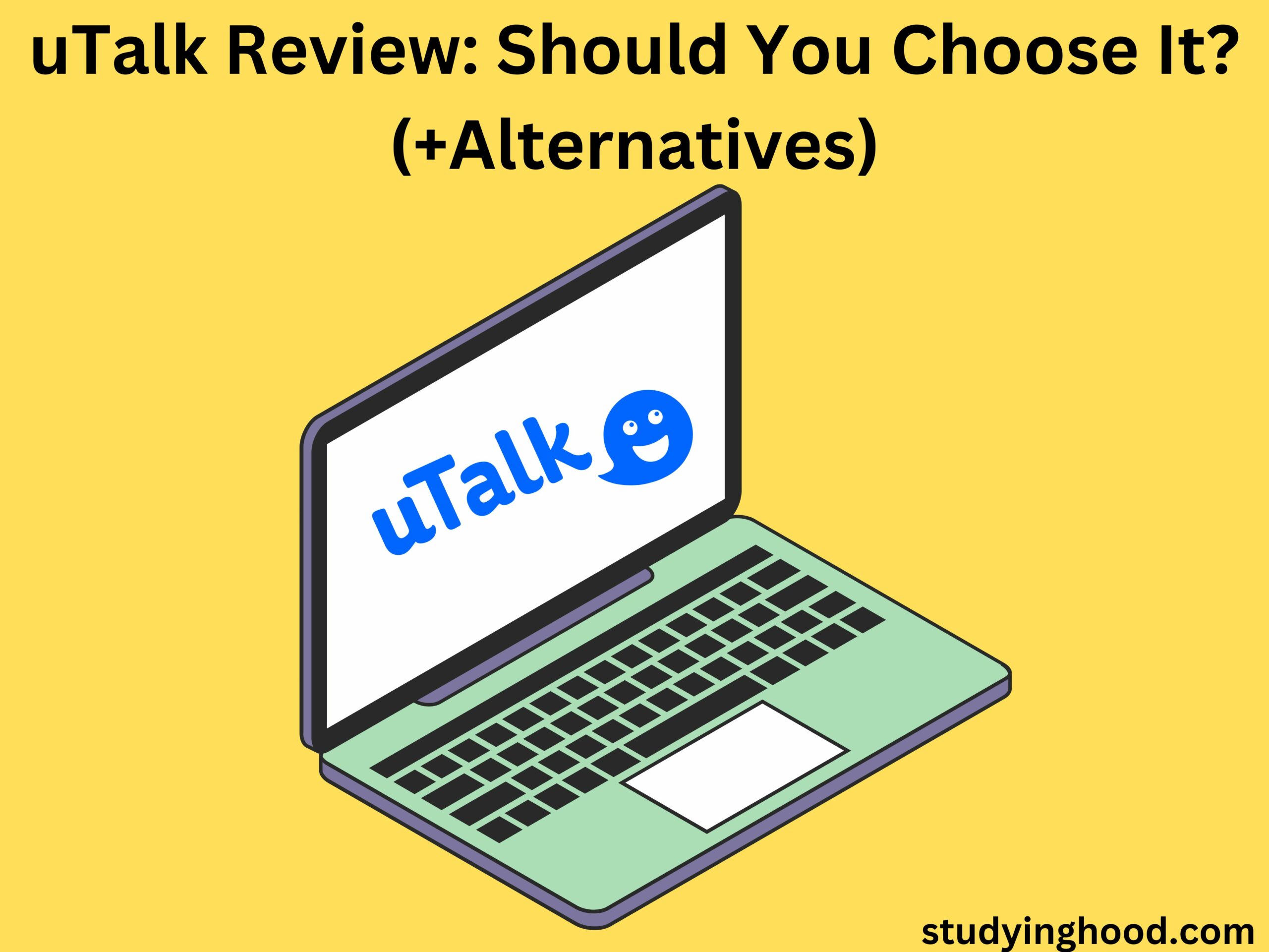 uTalk Review Should You Choose It (+Alternatives)