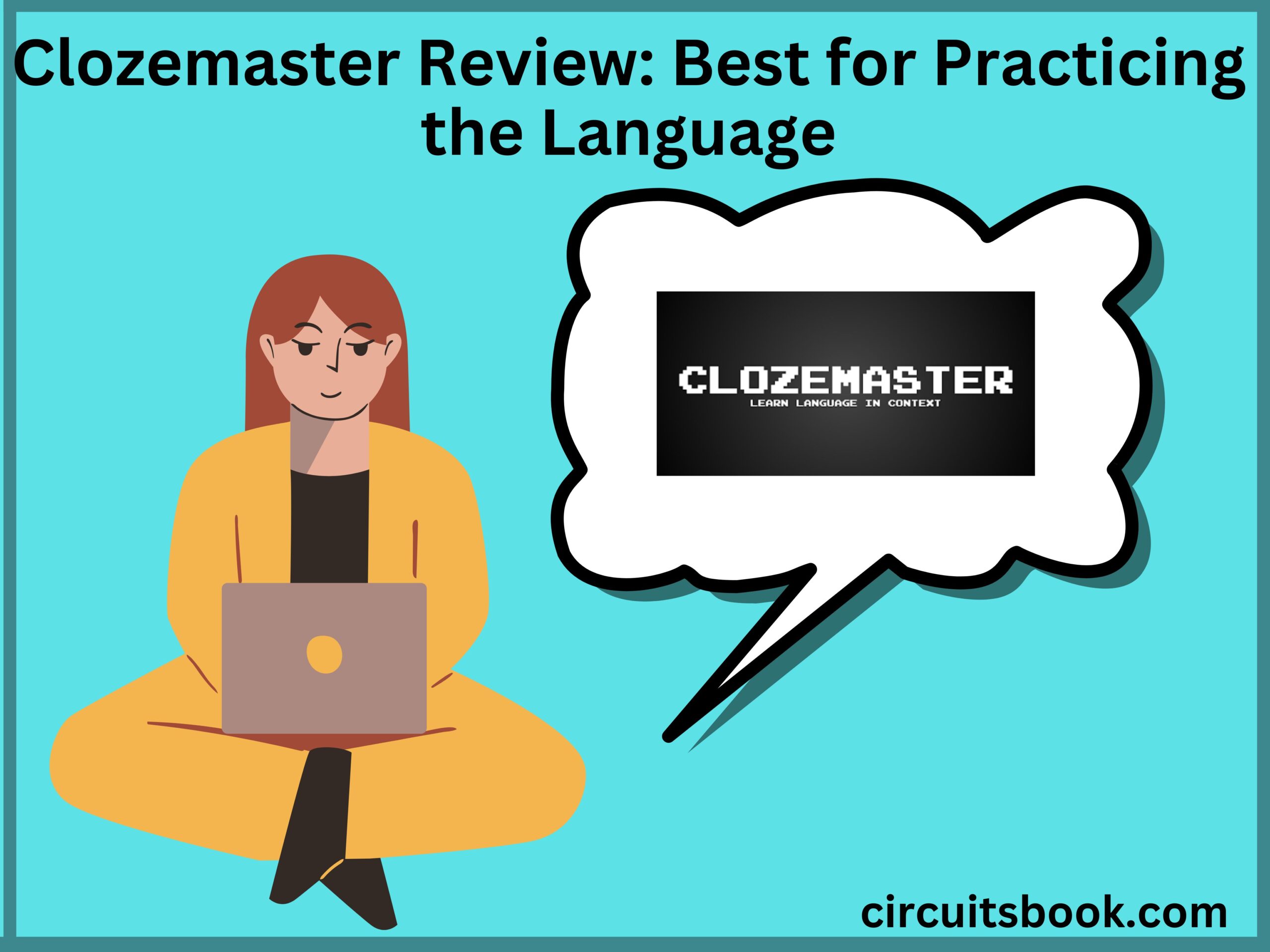 Clozemaster Review Best for Practicing the Language